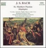 Bach: St. Matthew Passion (Highlights)