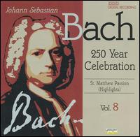 Bach: St. Matthew Passion (Highlights) - Denes Gulyas (tenor); Julia Hamari (contralto); Magda Kalmar (soprano); Zeger Vandersteene (tenor);...