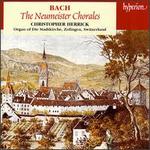 Bach: The Neumeister Chorales