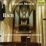 Bach: The Organ at St. Andreas-Kirche, Hildesheim
