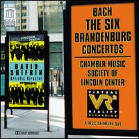 Bach: The Six Brandenburg Concertos - Ani Kavafian (violin); Chamber Music Society of Lincoln Center; Daniel Grabois (horn); Daniel Phillips (violin);...