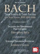Bach: Three Sonatas & Three Partitas for Solo Violin, Bwv 1001-1006