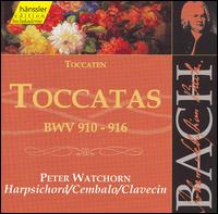 Bach: Toccatas, BWV 910-916 - Peter Watchorn (harpsichord)