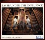 Bach: Under the Influence