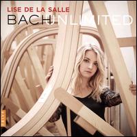Bach Unlimited - Lise de la Salle (piano); Thomas Enhco (piano)
