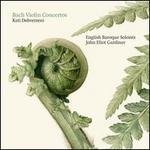 Bach: Violin Concertos