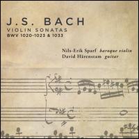 Bach: Violin Sonatas - David H�renstam (guitar); Nils-Erik Sparf (baroque violin)