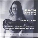 Bach Works for Violin Solo