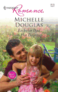 Bachelor Dad on Her Doorstep