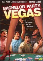 Bachelor Party, Vegas