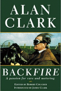 Back Fire: A Passion for Cars and Motoring