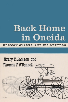Back Home in Oneida - Jackson, Harry F