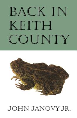Back in Keith County - Janovy, John, Jr.