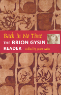 Back in No Time: The Brion Gysin Reader