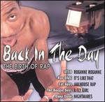 Back In The Day: The Birth Of Rap