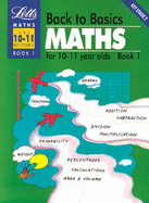 Back to Basics: Maths for 10-11 Year Olds