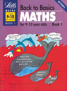 Back to Basics: Maths for 9-10 Year Olds
