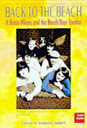 Back to the Beach: A Brian Wilson and the Beach Boys Reader