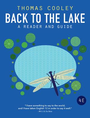 Back to the Lake: A Reader and Guide - Cooley, Thomas