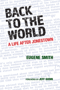 Back to the World: A Life After Jonestown