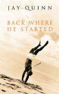 Back Where He Started