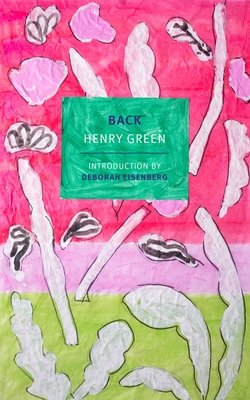 Back - Green, Henry, and Eisenberg, Deborah (Introduction by)