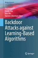 Backdoor Attacks against Learning-Based Algorithms