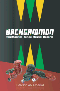 Backgammon (Edici?n en espa�ol)
