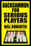Backgammon for Serious Players
