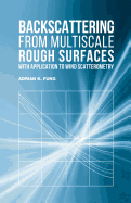 Backscattering from Multiscale Rough Surfaces with Application to Wind Scatterometry