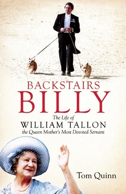 Backstairs Billy - Quinn, Tom