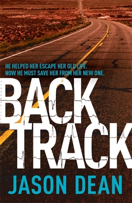 Backtrack (James Bishop 2) - Dean, Jason