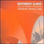 Backwards Glance - Constantine Finehouse (piano)
