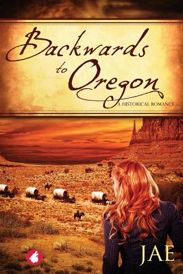 Backwards to Oregon - Jae