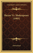 Bacon vs. Shakespeare (1905)