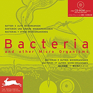 Bacteria: And Other Micro Organisms