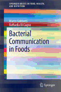 Bacterial Communication in Foods