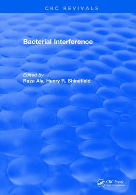 Bacterial Interference - Aly, Raza