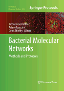 Bacterial Molecular Networks: Methods and Protocols