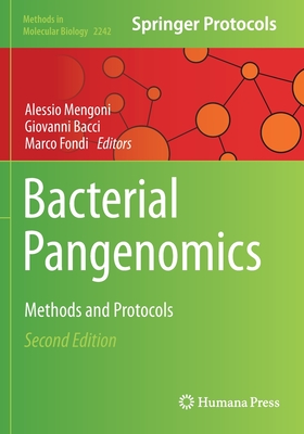 Bacterial Pangenomics: Methods and Protocols - Mengoni, Alessio (Editor), and Bacci, Giovanni (Editor), and Fondi, Marco (Editor)
