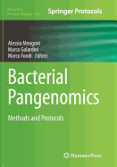 Bacterial Pangenomics: Methods and Protocols