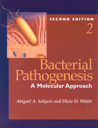Bacterial Pathogenesis: A Molecular Approach