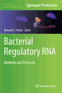 Bacterial Regulatory RNA: Methods and Protocols