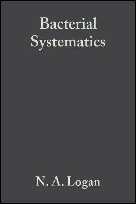 Bacterial Systematics - Logan, N A