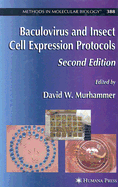 Baculovirus and Insect Cell Expression Protocols