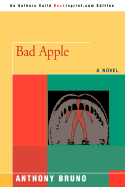 Bad Apple - Bruno, Anthony