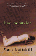 Bad Behavior: Stories