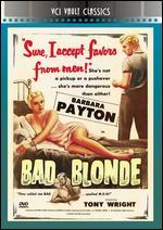 Bad Blonde