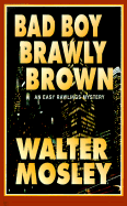 Bad Boy Brawly Brown