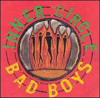 Bad Boys - Inner Circle